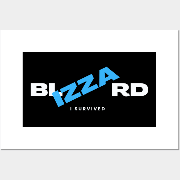 Blizzard - I Survived Wall Art by MtWoodson